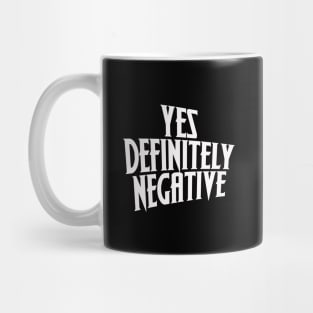 Yes - Negative Mug